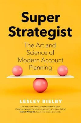 Libro Super Strategist : The Art And Science Of Modern Ac...