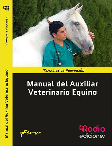 Libro Manual Del Auxiliar Veterinario Equino