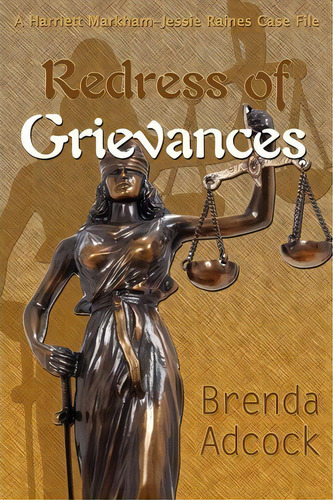 Redress Of Grievances, De Brenda Adcock. Editorial Flashpoint Publications, Tapa Blanda En Inglés