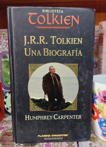 Una Biografía J.r.r. Tolkien Humphrey Carpenter