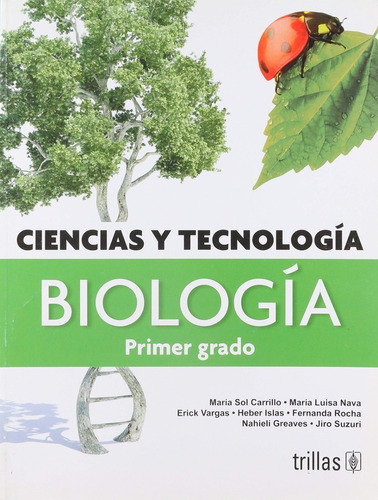 Ciencias Y Tecnología Biología Primer Grado Trillas
