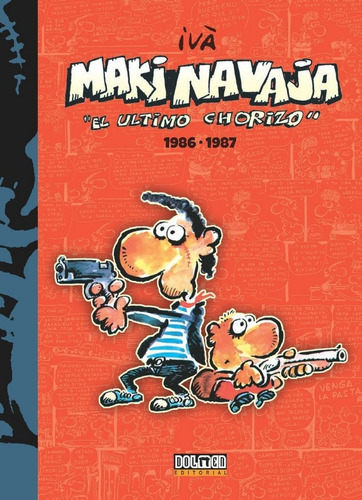 Makinavaja 1986-1987, De Tosas, Ramón (ivà). Tebeos Dolmen Editorial, S.l., Tapa Dura En Español