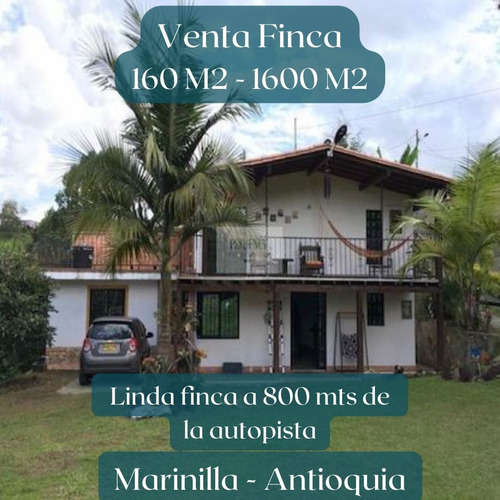 Venta Finca Marinilla Muy Bien Ubicada Cerca A La Autopista