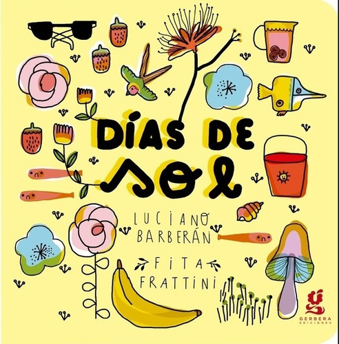 Dias De Sol - Nube De Algodon Tapa Dura, De Barberan, Luciano. Editorial Gerbera, Tapa Dura En Español, 2020