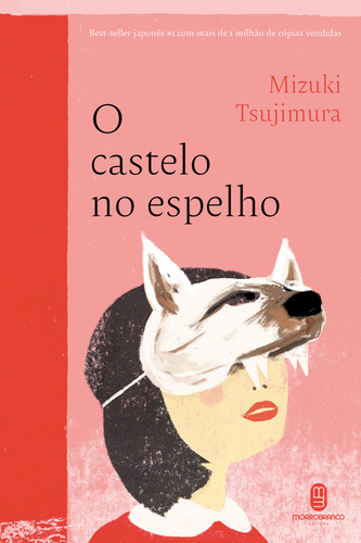 O Castelo No Espelho De Mizuki Tsujimura 2024 1 Edição Editora Morro Branco