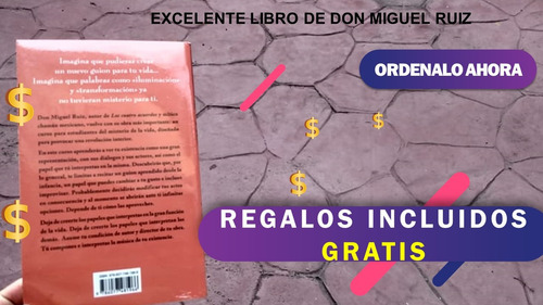 El Actor: Cómo Alcanzar La Autenticidad - Don Miguel Ruiz (Reacondicionado)