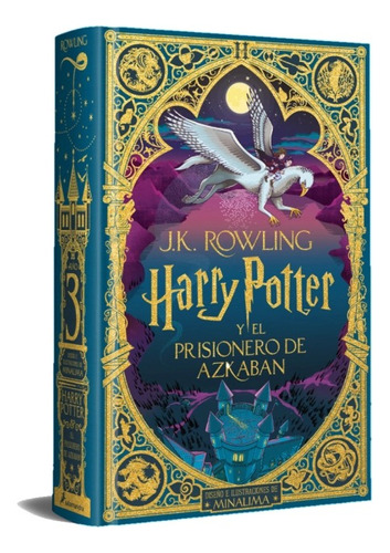 Libro Harry Potter Y El Prisionero De Azkaban (ed. Minalima)