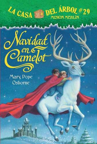 Libro: La Casa Del Árbol # 29: Navidad En Camelot (spanish E