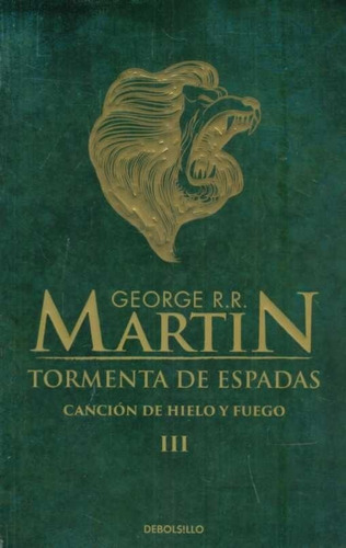 Tormenta De Espadas / George R R Martin (envíos)