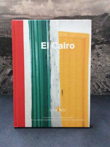 Pueblos De Colombia: El Cairo Textos De Antonio Castañeda