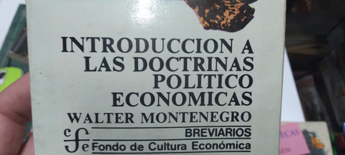 Introduccion A Las Doctrinas Politico Economicas Montenegro
