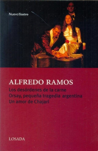 Libro Desordenes De La Carne, Los - Ramos, Alfredo
