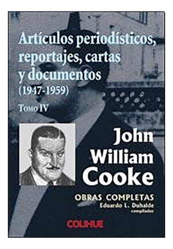 4. Articulos Periodisticos Reportajes Cartas Y Documen - #d