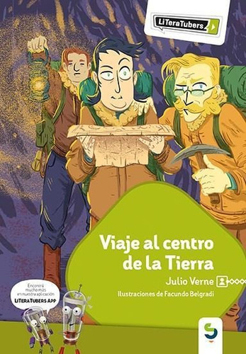 Viaje Al Centro De La Tierra - Literatubers Camino Al Sur