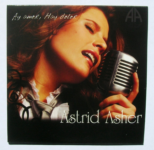 Astrid Asher Ay Amor, Hay Dolor Cd Single Mexicano 2015