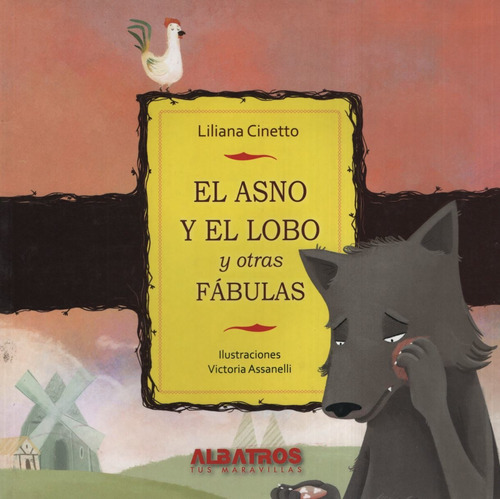 Libro El Asno Y El Lobo Y Otras Fabulas / Liliana Cinetto