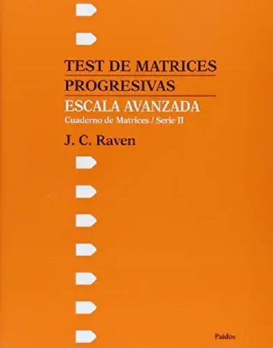 Test De Matrices Progresivas. Escala Avanzada - Raven - Pd