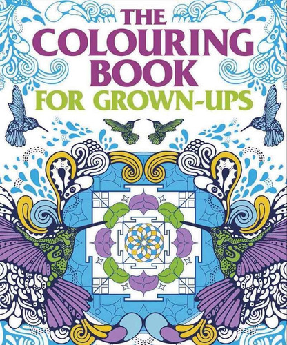 The Colouring Book For Grown-ups, De Arcturus Publishing Ltd. Editorial Arcturus, Edición 1 En Inglés, 2012