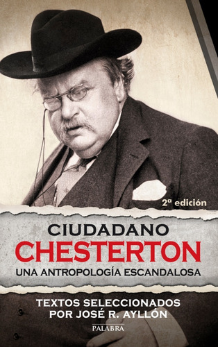 Libro - Ciudadano Chesterton. Una Antropología Escandalosa