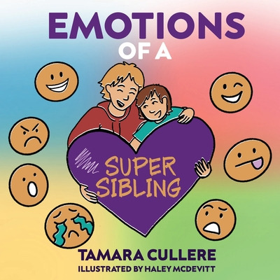 Libro Emotions Of A Super Sibling - Cullere, Tamara