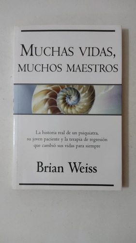 Muchas Vidas,muchos Maestros-brian Weiss-ed.vergara-(77)