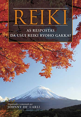 Libro Reike As Respostas Da Usui Reike Ryoho Gakkai De Carli