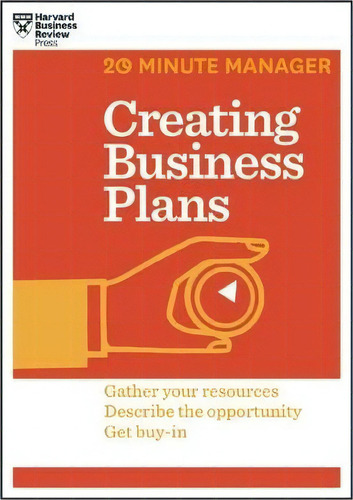 Creating Business Plans (hbr 20-minute Manager Series), De Harvard Business Review. Editorial Harvard Business Review Press, Tapa Blanda En Inglés