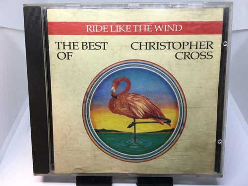 Christopher Cross - The Best Of/ride Like A Wind - Cd Aleman