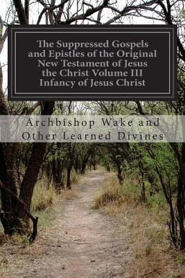 Libro The Suppressed Gospels And Epistles Of The Original...