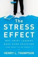 The Stress Effect - Henry L. Thompson