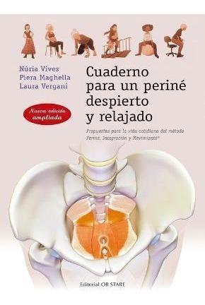 Cuaderno Para Un Perine Despierto Y Relajado - Nuria Vives