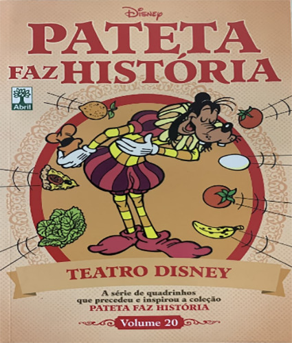 Pateta Faz História Volume 20 - Teatro Disney, De Vários Autores. Editora Abril, Capa Dura Em Português