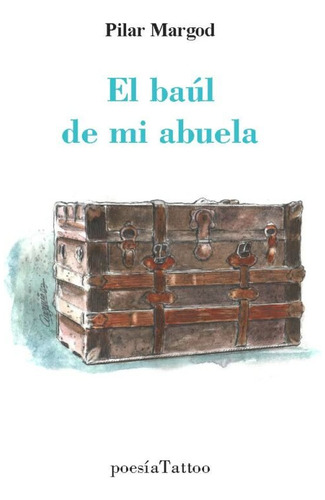 Libro El Baul De Mi Abuela - Aa.vv