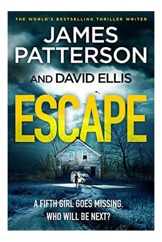 Escape - One Killer. Five Victims. Who Will Be Next?. Eb4