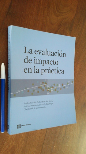 La Evaluación De Impacto En La Práctica - Autores Varios