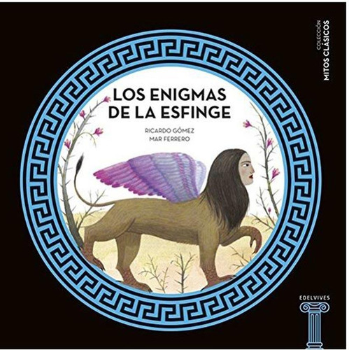 Los Enigmas De La Esfinge - Mar Ferrero / Ricardo Gomez