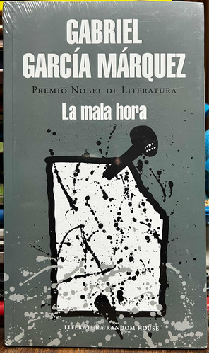La Mala Hora - Gabriel Garcia Marquez 