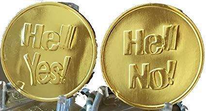 Hell Yes - Hell No Voltear La Moneda De Oro Del Color Que To