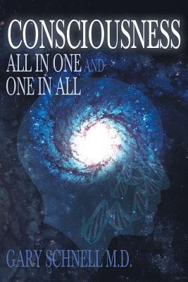 Libro Consciousness: All In One And One In All - Schnell,...