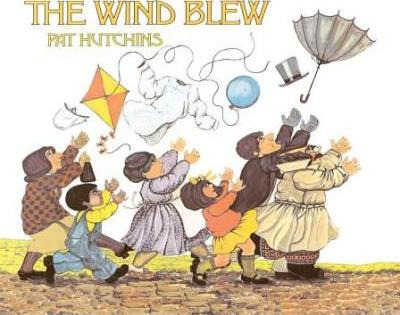 The Wind Blew - Pat Hutchins