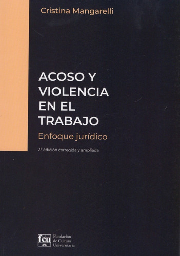 Libro: Acoso Y Violencia En El Trabajo / Cristina Mangarelli