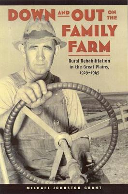 Libro Down And Out On The Family Farm : Rural Rehabilitat...