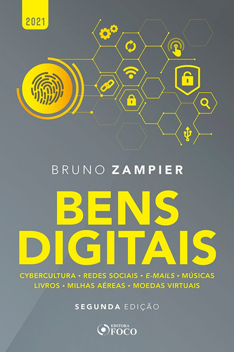 BENS DIGITAIS - 2ª ED - 2021, de Lacerda, Bruno Torquato Zampier. Editora Foco Jurídico Ltda, capa mole em português, 2020