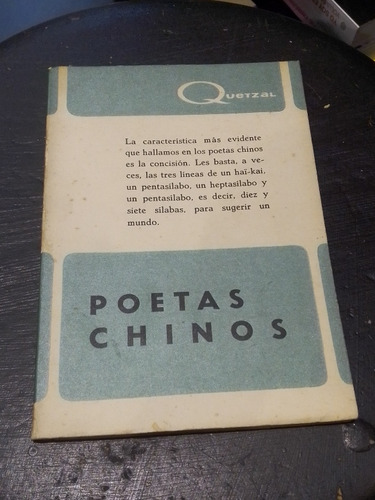 Poetas Chinos - Ed. Quetzal - Ver Índice 