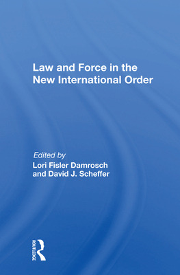Libro Law And Force In The New International Order - Damr...