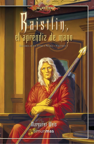 Raistlin, El Aprendiz De Mago - La Forja De Un Tunica Negra1