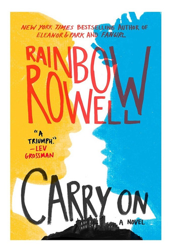 Carry On - Rainbow Rowell - Alfaguara Infantil