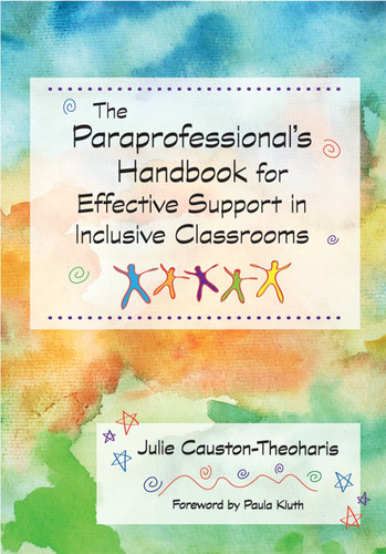 The Paraprofessional's Handbook For Effective Support In Inc
