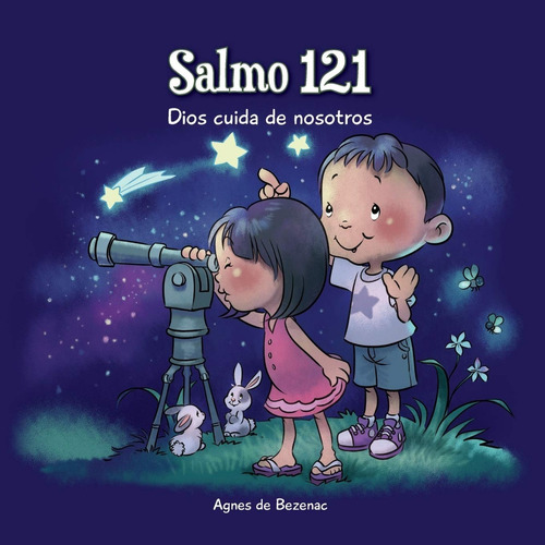 Salmo 121: Dios Cuida De Nosotros - Agnes Y Salem De Bezenac