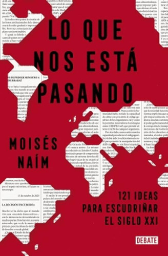 Libro Lo Que Nos Está Pasando